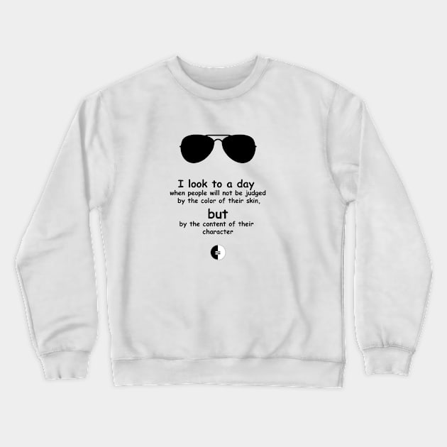 QUOTES INSPIRATION Crewneck Sweatshirt by ART&LINES